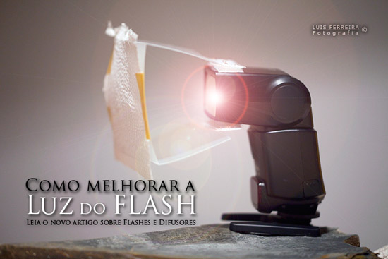 Flash. Flash 430EX. Luz flash. Como melhorar luz do flash.